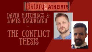 David Hutchings & James C. Ungureanu - The Conflict Thesis