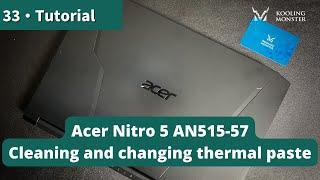 Speed Up Your Acer Nitro 5 AN515-57 - Prevent Overheating With Dust Cleaning & New Thermal Paste