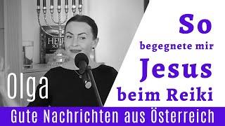 So begegnete mir Jesus beim Reiki - Olga | Hallelujah TV Österreich