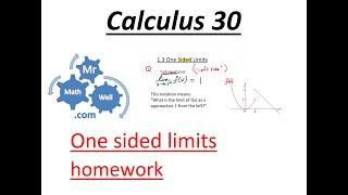 Calculus 30 1.3 #1,3,4,5,6,9,13 one sided limits homework