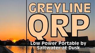 Greyline QRP - Low Power Portable at Sunset