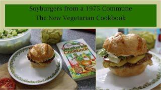 Soyburger Recipe from a 1975 Hippie Cookbook! (The New Farm Vegetarian Cookbook)