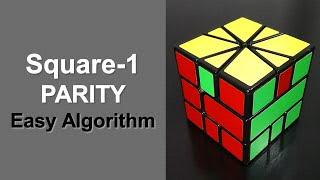 Easiest Way to Solve Square-1 Parity