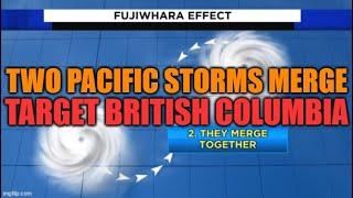 Two Pacific Cyclones Merge and Target British Columbia!!