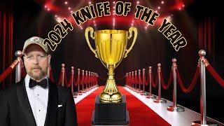 KNIFE TIME! 2024 KNIFE OF THE YEAR