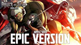 Apple Seed Ft. @Chryels Attack On Titan OST ⟨Female Version⟩ Epic Version [YouSeeBiGGirl/T:T]