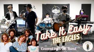 Take It Easy (2013 Remaster) - The Eagles [Band cover by ODS]