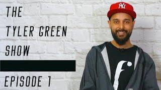 The Tyler Green Show Episode 1