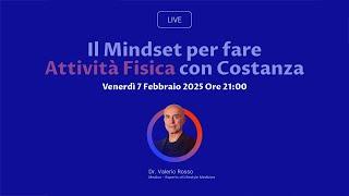 Il Mindset Giusto per Fare Attività Fisica con COSTANZA | con @ValerioRosso ​