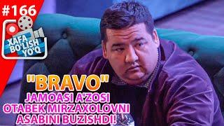 Xafa bo'lish yo'q 166-son "BRAVO" jamoasi a'zosi Otabek Mirzaxolovni asabini buzishdi! (09.10.2021)