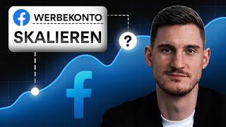 Neues Facebook Werbekonto richtig skalieren | Taylan Sentürk