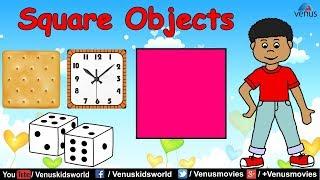 World Of Shapes ~ Square Objects