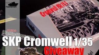 SKP Cromwell Mk IV F 1/35 Giveaway - Scale War Machines - 3000 Subs Special. CLOSED!!