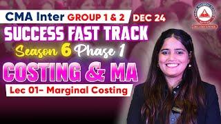 CMA Inter- COSTING & MA Day 01 | Success Fast Track Season 06 Phase 01 | AAC