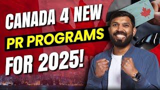 Canada Announced 4 New PR Programs for 2025 |  Johny Hans