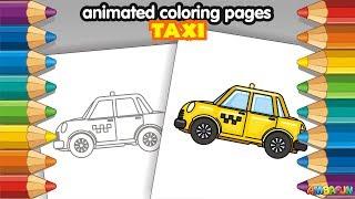 How to Draw Taxi Car  Coloring Book. Art for Kids. How to Draw for Kids