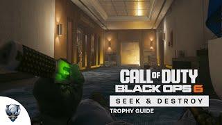 Call of Duty Black Ops 6 - Seek & Destroy Guide