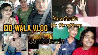 Eid special vlog/must watch 10/07/22 Sam's dazzle .