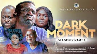 Dark Moment Season 2 Part 1 II Full Movie (In the Storm)