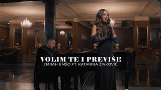 EMRAH EMSO FT. KATARINA ZIVKOVIC - VOLIM TE I PREVISE (OFFICIAL VIDEO) 4K