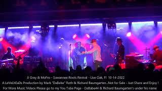 JJ Grey & MoFro - Suwannee Roots Revival - Live Oak, Fl  10- 14- 2022