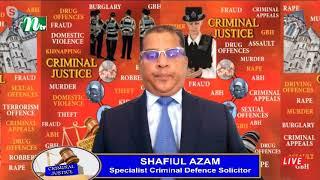 Solicitor Shafiul Azam, Azam & Co. Solicitors - Host, Criminal Justice TV Show 13112022