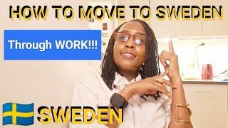 HOW TO MOVE TO SWEDEN | Through WORK! Residence Permit & Work Permit Application!!!