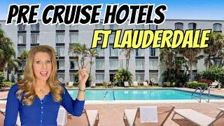 Hotels in Fort Lauderdale Before Your Cruise