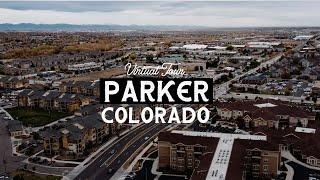 Parker Colorado Virtual Tour - Best Suburbs In Colorado