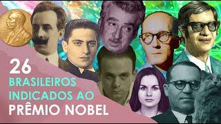 26 BRASILEIROS INDICADOS AO PRÊMIO NOBEL (parte 1) Os 26+ | conheça | Mais Indutivo #4