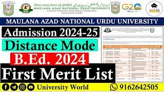 Manuu B.Ed Distance First Selected Merit List 2024 @UniversityWorld