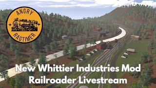 Brand New Whittier Industries Mod in Railroader | Railroader Livestream