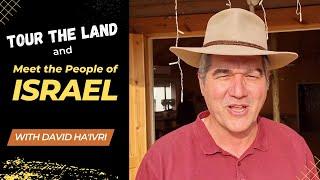 Tour Israel with David Ha'ivri