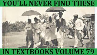 Unearthed Treasures: Rare, Unseen & Powerful Historical Photos of the Old Philippines Volume 79