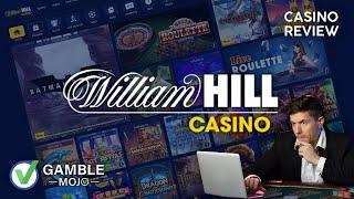 WILLIAM HILL CASINO Review (Poker, Slots, BlackJack, Sports betting)  GambleMojo