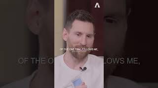 Leo Messi on How He Wants to Be Remembered