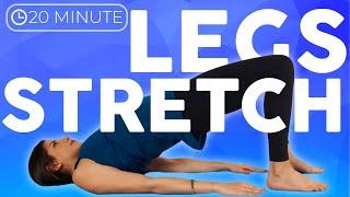 20 minute Yoga Stretch for Legs & Hips