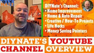 DIYNate's Channel Introduction & Trailer: What to Expect with DIYNate's YouTube Channel