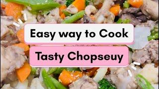 Tasty Chopseuy Recipe