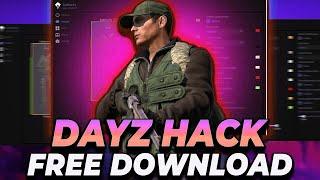 [NEW] Dayz Hack Menu | FREE DOWNLOAD | Dayz Legit Mod | UNDETECTED