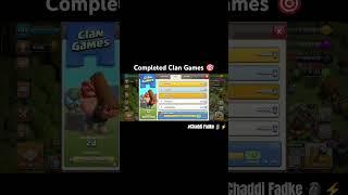 Clan Games Completed  #chaddifadke #clan #clashofclans #coc #shorts #clanrecruiting #clangame #op