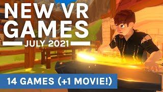 VR Games July 2021 - 14 games (+ 1 movie!)