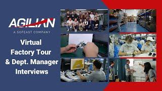 Agilian Virtual Factory Tour & Dept. Manager Interviews