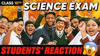 Science Phodd Diya Naa??| Students Reaction| Class 10 CBSE Science Exam 2023