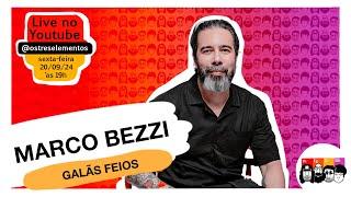 Cultura e comportamento com Marco Bezzi (Galãs Feios)