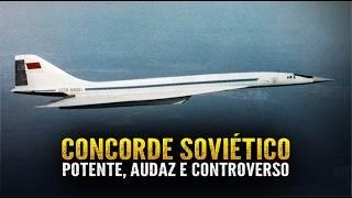 KONKORDSKY: TU-144 - O PRIMEIRO JATO SUPERSÔNICO COMERCIAL