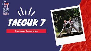 Taeguk 7 Moo Duk Kwan Taekwondo #BlueMatAcademy