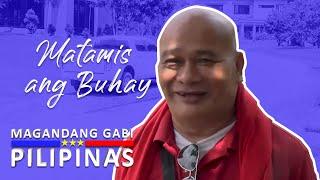 Matamis ang Buhay | Magandang Gabi Pilipinas