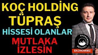 Koç Holding Ve Tüpraş Hissesi Olanlar Mutlaka İzlesin, Borsa Dolar