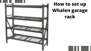 Whalen garage rack set up